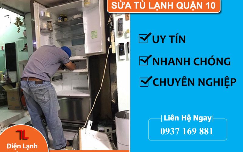Sửa tủ lạnh Quận 10